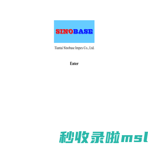 Welcome to Tiantai Sinobase Impex Co., Ltd.!